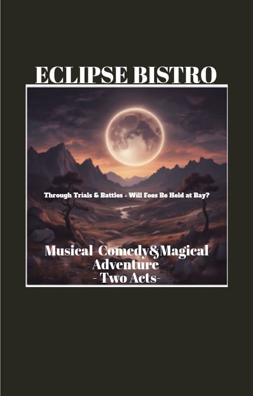 <p>"Eclipse Bistro"© IV Stage - Two Acts</p><p>Mystras Productions 2024</p><p>Music &amp; Lyrics</p><p>Playwright , J. Patrick White,</p>